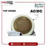 Orient Ceiling Fan AC DC Top Speed MODEL 56'' with (30WATTS OPTIONS) Brand Warranty