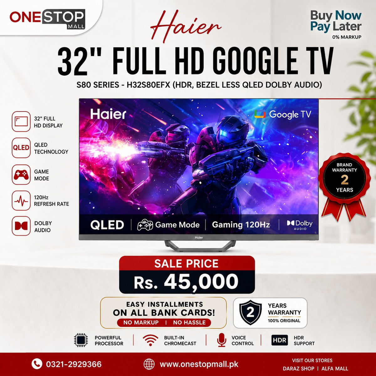Haier 32" Full HD Google TV S80Series-H32S80EFX (HDR, Bezel Less QLED Dolby Audio) Brand Warranty